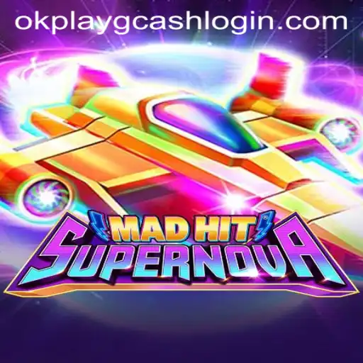 MadHitSupernova: Unleashing Stellar Adventures and the GCash OKPLAY Login