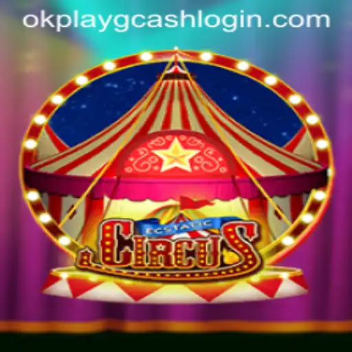 Dive into the Mystical World of EcstaticCircus and Master the GCash OKPLAY Login